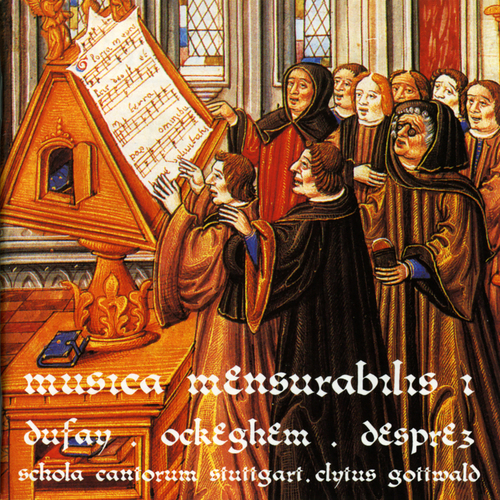 Imagen de apoyo de  DUFAY, G.: Missa Ecce ancilla Domini / OCKEGHEM, J.: Missa pro defunctis (Musica mensurabilis I) (Schola Cantorum, Gottwald)