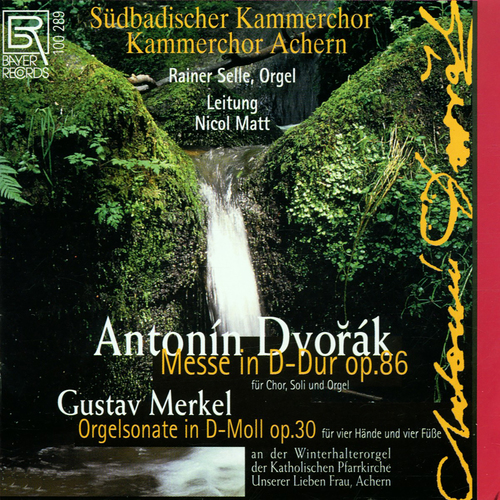 Imagen de apoyo de  DVOŘÁK, A.: Mass, Op. 86 (version for choir and organ) / MERKEL, G.: Sonata for Organ 4 Hands, Op. 30 (Südbadischer Kammerchor, Kammerchor Achern)