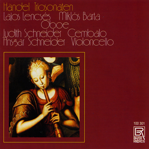Imagen de apoyo de  HANDEL, G.F.: Trio Sonatas, HWV 380-385 (Lencsés, Barta, A. and J. Schneider)