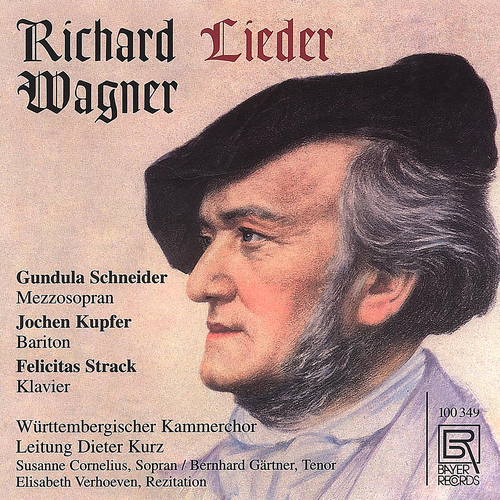 Imagen de apoyo de  WAGNER, R.: Lieder (Schneider, Kupfer, Strack, Cornelius, Gärtner, Verhoeven, Württemberg Chamber Choir Stuttgart, Kurz)