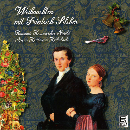 Imagen de apoyo de  SILCHER, F.: Dein König kommt / Der tag der ist so freudenreich / Fröhlich soll mein Herze (Weihnachten) (Remigius Kammerchor Nagold, Kalmbach)