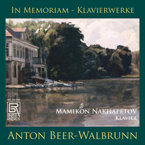 Imagen de apoyo de  BEER-WALBRUNN, A.: In Memoriam / Fantasie-sonate / Scherzo und Menuett (Nakhapetov)