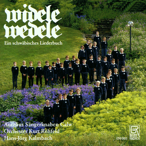 Imagen de apoyo de  WIDELE WEDELE - Ein schwäbisches Liederbuch (Aurelius Sängerknaben Calw, Orchester Kurt Rehfeld members, Kalmbach)