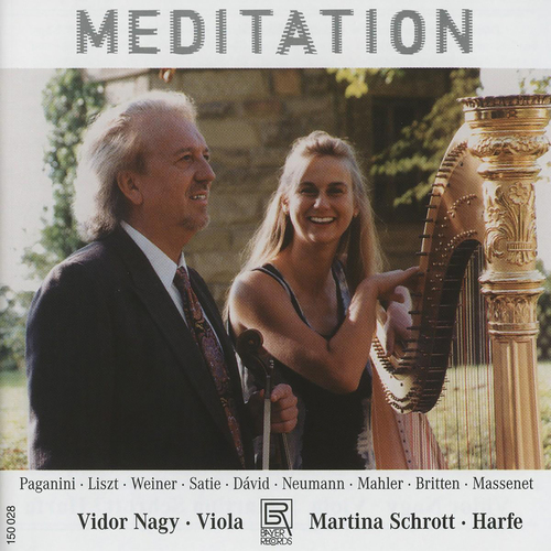 Imagen de apoyo de  Viola and Harp Recital: Nagy, Vidor / Schrott, Martina - PAGANINI, N. / LISZT, F. / WEINER, L. / SATIE, E. / DAVID, G. / NEUMANN, H. (Meditation)