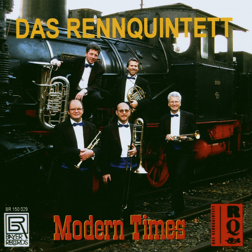 Imagen de apoyo de  Brass Quintets - ANDERSON, L. / CHAPLIN, C. / COREA, C. / HUPFELD, H. / LUIS, I. / SCHMIDT, H. (Modern Times) (Das Rennquintett)
