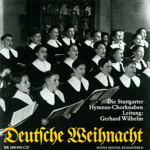 Imagen de apoyo de  DEUTSCHE WEIHNACHTSLIEDER (Stuttgart Hymnus Boys' Choir, Wilhelm)