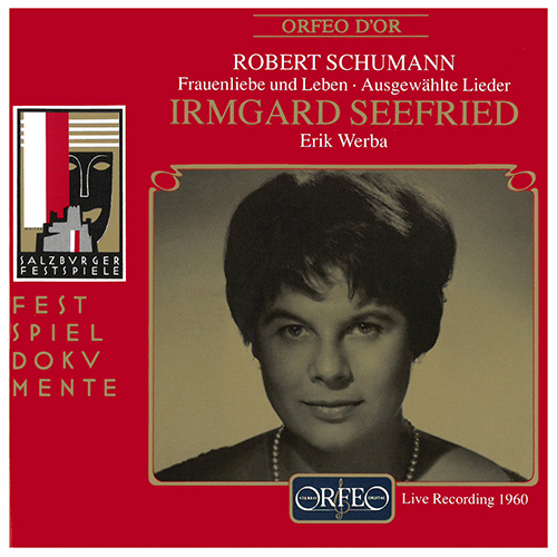 Imagen de apoyo de  SCHUMANN, R.: Frauenliebe und -leben / Liederkreis / Myrthen (Seefried, Werba) (1960)