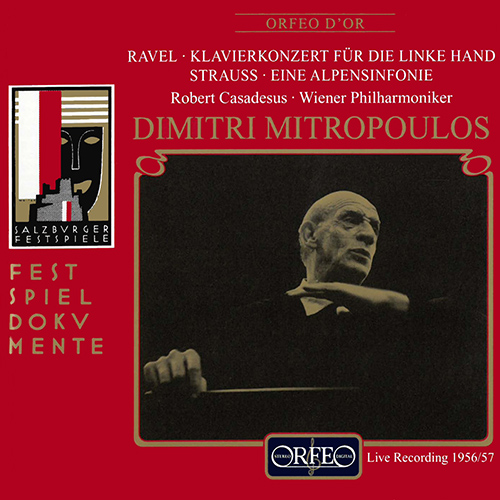 Imagen de apoyo de  RAVEL, M.: Piano Concerto for the Left Hand / STRAUSS, R.: Eine Alpensinfonie (R. Casadesus, Vienna Philharmonic, Mitropoulos) (1956-1957)