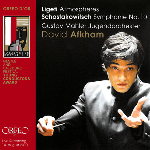 Imagen de apoyo de  LIGETI, G.: Atmosphères / SHOSTAKOVICH, D.: Symphony No. 10 (Gustav Mahler Youth Orchestra, Afkham)