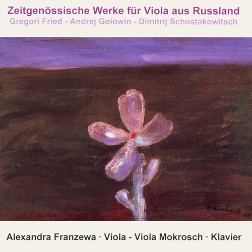 Imagen de apoyo de  Contemporary Russian Works for Viola - FRID, G. / GOLOVIN, A.I. / SHOSTAKOVICH, D. (Franzewa, Mokrosch)