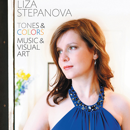 Imagen de apoyo de  Piano Recital: Stepanova, Liza - GRANADOS, E. / MARTINŮ, B. / MENDELSSOHN-HENSEL, F. / OHANA, M. / TURINA, J. (Tones and Colors: Music and Visual Art)