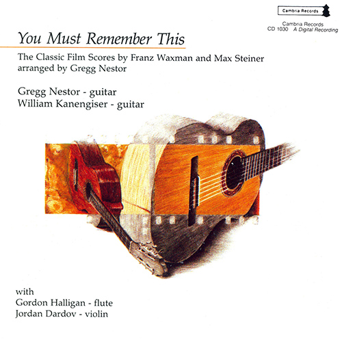 Imagen de apoyo de  WAXMAN, F. / STEINER, M.: Film Music (You Must Remember This) (Nestor, Kanengiser, Halligan, Dardov)