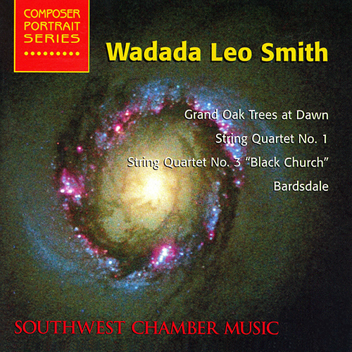 Imagen de apoyo de  SMITH, W.L.: Barsdale / String Quartets Nos. 1 and 3 / Grand Oak Trees at Dawn (Southwest Chamber Music)