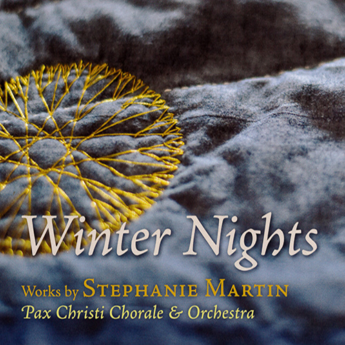 Imagen de apoyo de  MARTIN, S.: Winter Nights (Pax Christie Chorale and Orchestra, S. Martin)