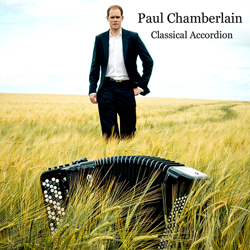 Imagen de apoyo de  Accordion Recital: Chamberlain, Paul - BACH, J.S. / RAMEAU, J.-P. / NAGAYEV, A. / ANGELIS, F. (Classical Accordion)
