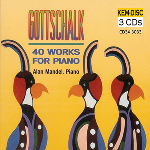Imagen de apoyo de  GOTTSCHALK, L.M.: Piano Works (Mandel)