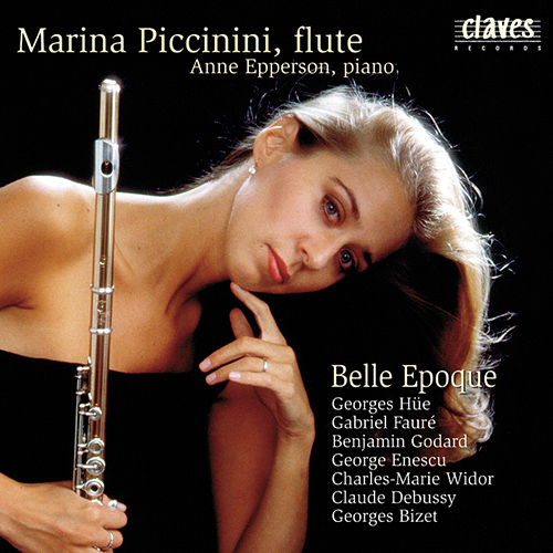 Imagen de apoyo de  Flute Recital: Piccinini, Marina - HUE, G. / FAURÉ, G. / GODARD, B. / WIDOR, C.-M. / DEBUSSY, C. / BORNE, F. (Belle Epoque)