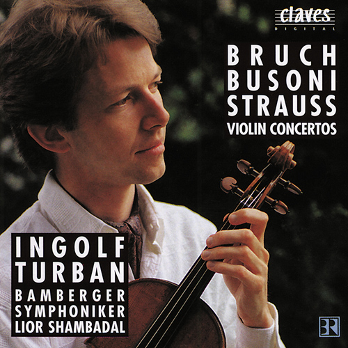 Imagen de apoyo de  BRUCH, M.: Violin Concerto No. 2 / BUSONI, F.: Violin Concerto, Op. 35a / STRAUSS, R.: Violin Concerto, Op. 8 (Turban, Bamberg Symphony, Shambadal)