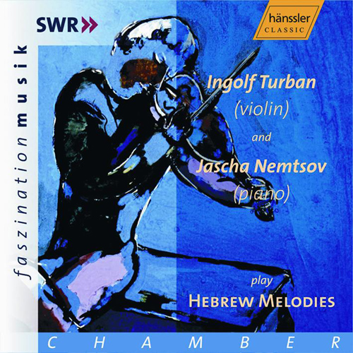 Imagen de apoyo de  TURBAN, Ingolf / NEMTSOV, Jascha: Hebrew Melodies