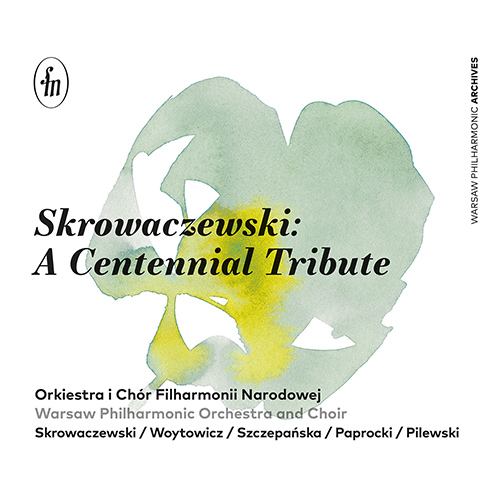 Imagen de apoyo de  SKROWACZEWSKI, Stanisław: Centennial Tribute (A)