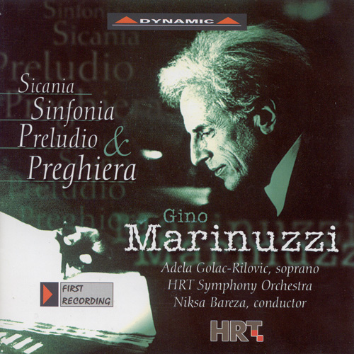 Imagen de apoyo de  MARINUZZI, G.: Sicania / Symphony in A Major / Preludio e Preghiera (Golac-Rilovic, Croatian Radio Television Symphony, Bareza)