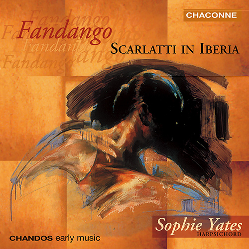 Imagen de apoyo de  Harpsichord Recital: Yates, Sophie - SOLER, A. / SCARLATTI, D. / SEIXAS, C. de / LARRAÑAGA, J. / ALBERO, S. de (Fandango - Scarlatti in Iberia)