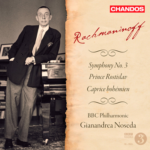 Imagen de apoyo de  RACHMANINOV, S.: Symphony No. 3 / Prince Rostislav / Caprice bohemien (BBC Philharmonic, Noseda)