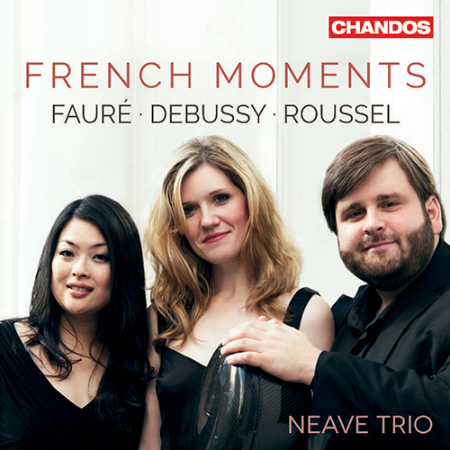 Imagen de apoyo de  ROUSSEL, A.: Piano Trio / DEBUSSY, C.: Piano Trio No. 1 / FAURÉ, G.: Piano Trio (French Moments) (Neave Trio)
