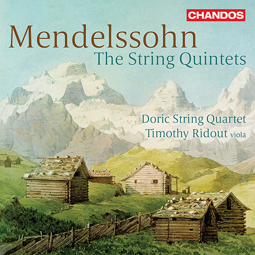 Imagen de apoyo de  MENDELSSOHN, Felix: String Quintets Nos. 1 and 2 (Doric String Quartet, T. Ridout)