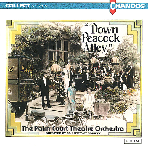 Imagen de apoyo de  DOWN PEACOCK ALLEY (Palm Court Theatre Orchestra, Godwin)