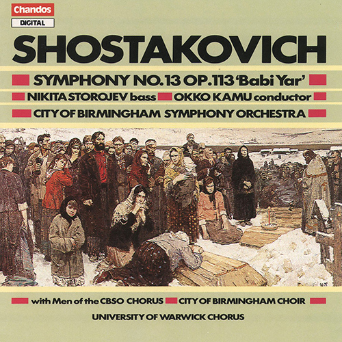 Imagen de apoyo de  SHOSTAKOVICH, D.: Symphony No. 13, "Babi Yar" (Storojev, University of Warwick Chorus, City of Birmingham Symphony Chorus and Orchestra, Kamu)