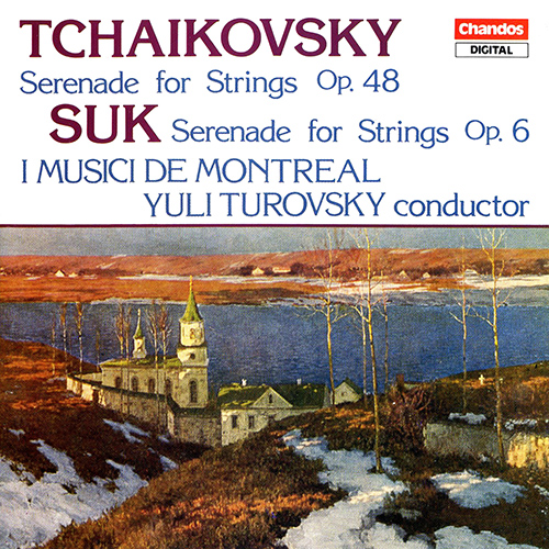 Imagen de apoyo de  TCHAIKOVSKY, P.I.: Serenade, Op. 48 / SUK, J.: Serenade, Op. 6 (I Musici de Montréal, Turovsky)