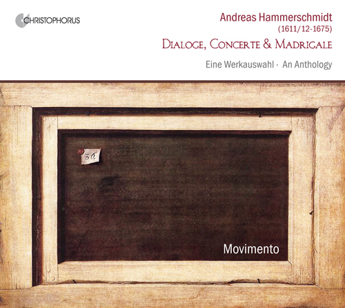 Imagen de apoyo de  HAMMERSCHMIDT, A.: Dialoge, Concerte and Madrigale (Movimento)