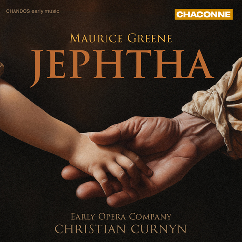 Imagen de apoyo de  GREENE, M.: Jephtha [Oratorio] (Staples, Bevan, Mofidian, J. Budd, Early Opera Company, Curnyn)
