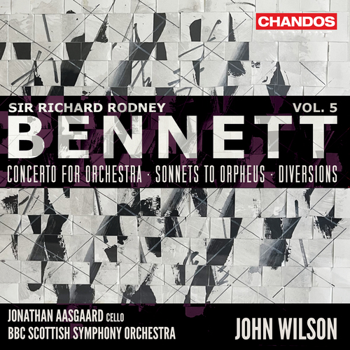Imagen de apoyo de  BENNETT, R.R.: Orchestral Works, Vol. 5 - Concerto for Orchestra / Sonnets to Orpheus / Diversions (Aasgaard, BBC Scottish Symphony, J. Wilson)