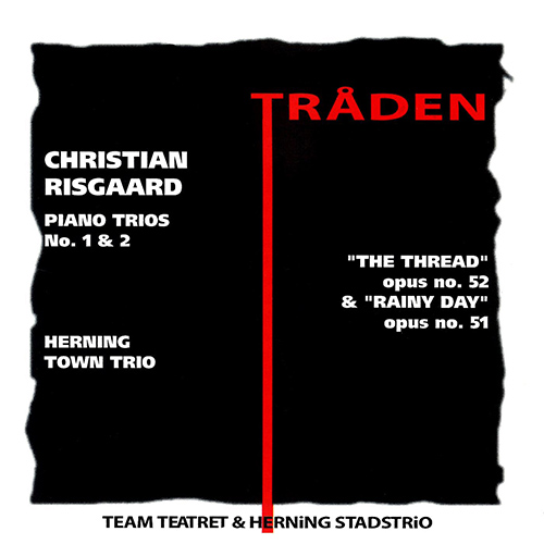 Imagen de apoyo de  RISGAARD, C.: Piano Trios Nos. 1 and 2 (Traden) (Herning Town Trio)