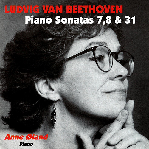Imagen de apoyo de  BEETHOVEN, L. van: Piano Sonatas, Vol. 1 - Nos. 7, 8, 31 (Oland)