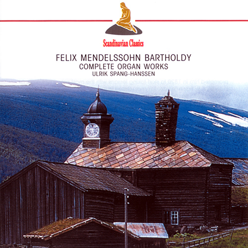 Imagen de apoyo de  MENDELSSOHN, Felix: Organ Music (Complete) (Spang-Hanssen)