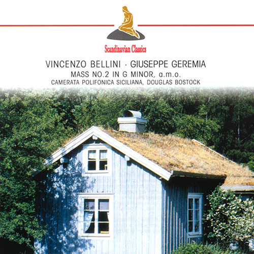 Imagen de apoyo de  BELLINI, V.: Mass in G Minor / GEREMIA, G.: Tantum ergo / Missa pro defunctis (Bostock)