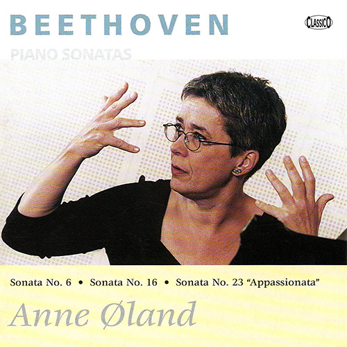 Imagen de apoyo de  BEETHOVEN, L. van: Piano Sonatas, Vol. 6 - Nos. 6, 16, 23 (Oland)