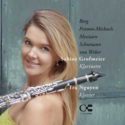 Imagen de apoyo de  Clarinet Recital: Grofmeier, Sabine - WEBER, C.M. von / FROMM-MICHAELS, I. / BERG, A. / MESSIAEN, O. / SCHUMANN, R.