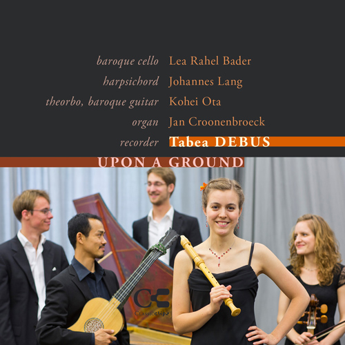 Imagen de apoyo de  Recorder Recital: Debus, Tabea - DORNEL, L.-A. / BELLINZANI, P.B. / BLAVET, M. / BARSANTI, F. (Upon a Ground)