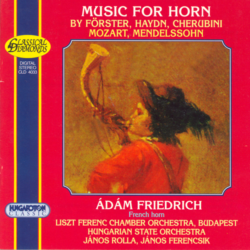 Imagen de apoyo de  FORSTER / HAYDN / CHERUBINI / MOZART / MENDELSSOHN: Works for Horn