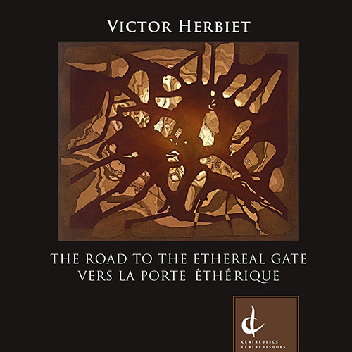 Imagen de apoyo de  HERBIET, V.: Tango à trois / Twelve-Tone Rag / Hommage à Debussy (The Road to the Ethereal Gate) (Herbiet, K. Sykes, M. Djokic, F. Lacroix)