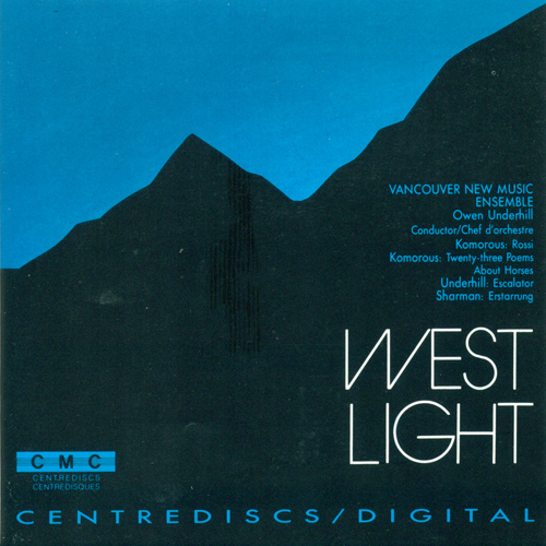 Imagen de apoyo de  KOMOROUS, R.: Rossi / UNDERHILL, O.: Escalator / SHARMAN, R.: Erstarrung (West Light) (Underhill)