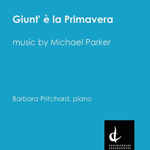 Imagen de apoyo de  PARKER, M.: Giunt' è la Primavera (B. Pritchard)