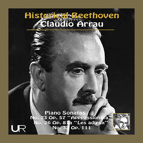 Imagen de apoyo de  BEETHOVEN, L. van: Piano Sonatas Nos. 23, 26 and 32 (Historical Beethoven) (Arrau)