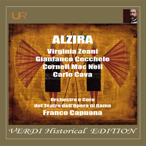 Imagen de apoyo de  VERDI, G.: Alzira [Opera] (Zeani, Cecchele, MacNeil, Rome Opera House Orchestra, Capuana) (1967)