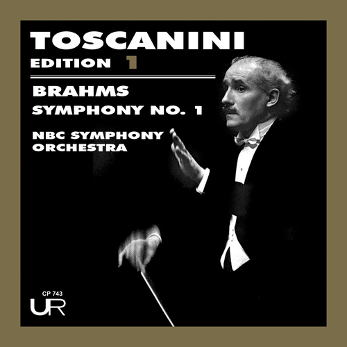 Imagen de apoyo de  BRAHMS, J.: Symphony No. 1 (Toscanini Edition, Vol. 1) (NBC Symphony, Toscanini)