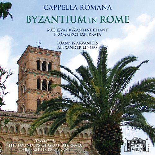 Imagen de apoyo de  BYZANTIUM IN ROME - Medieval Byzantine Chant from Grottaferrata (Arvanitis, Cappella Romana, Lingas)